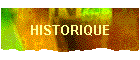 HISTORIQUE